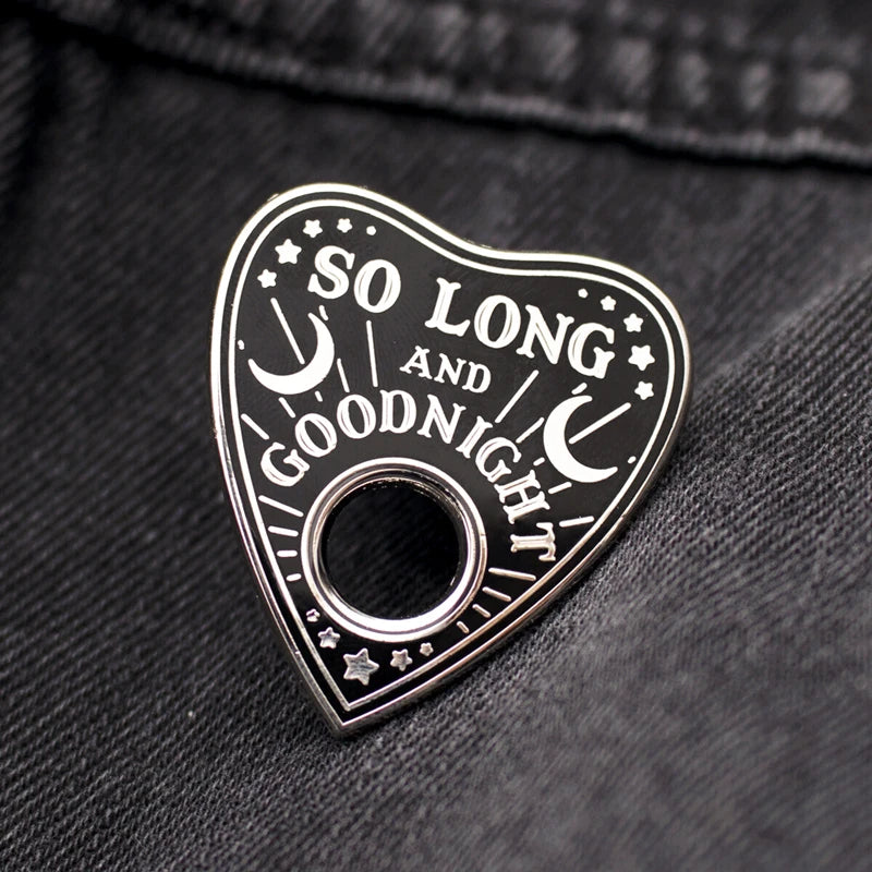 So Long and Goodnight Divination Ouija Board Enamel Brooch Pin Hat Bag Collar Lapel Pins Badges Fashion Jewelry Accessories